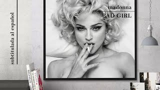 Madonna  Bad Girl  Subtitulada Al Espaol   No Oficial