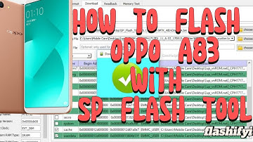 Learn to flash OPPO A83 using SP Flash Tool | Flashifyit
