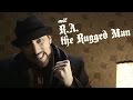 DISSLIKE // R.A. THE RUGGED MAN (engl.)