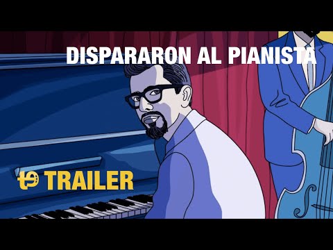 Dispararon al pianista - Trailer final español