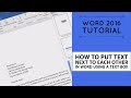 How to put text next to each other in word using a text box - Word 2016 Tutorial [6/52]
