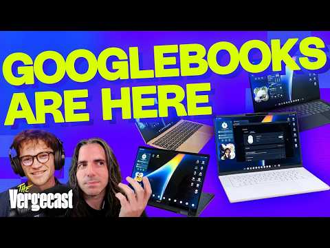 Googlebooks are coming for your Mac | The Vergecast