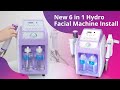 How to install 6 in 1 hydro facial skin rejuvenation machine