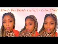 Blonde box braids 613/30/27 blend