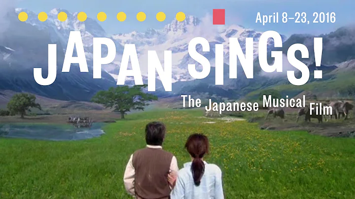 Japan Sings! The Japanese Musical Film: April 8–23, 2016 - DayDayNews