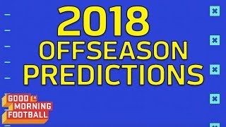 2018 NFL Offseason Predictions: Calvin Johnson Comes Out of Retirement? | GMFB | NFL Network