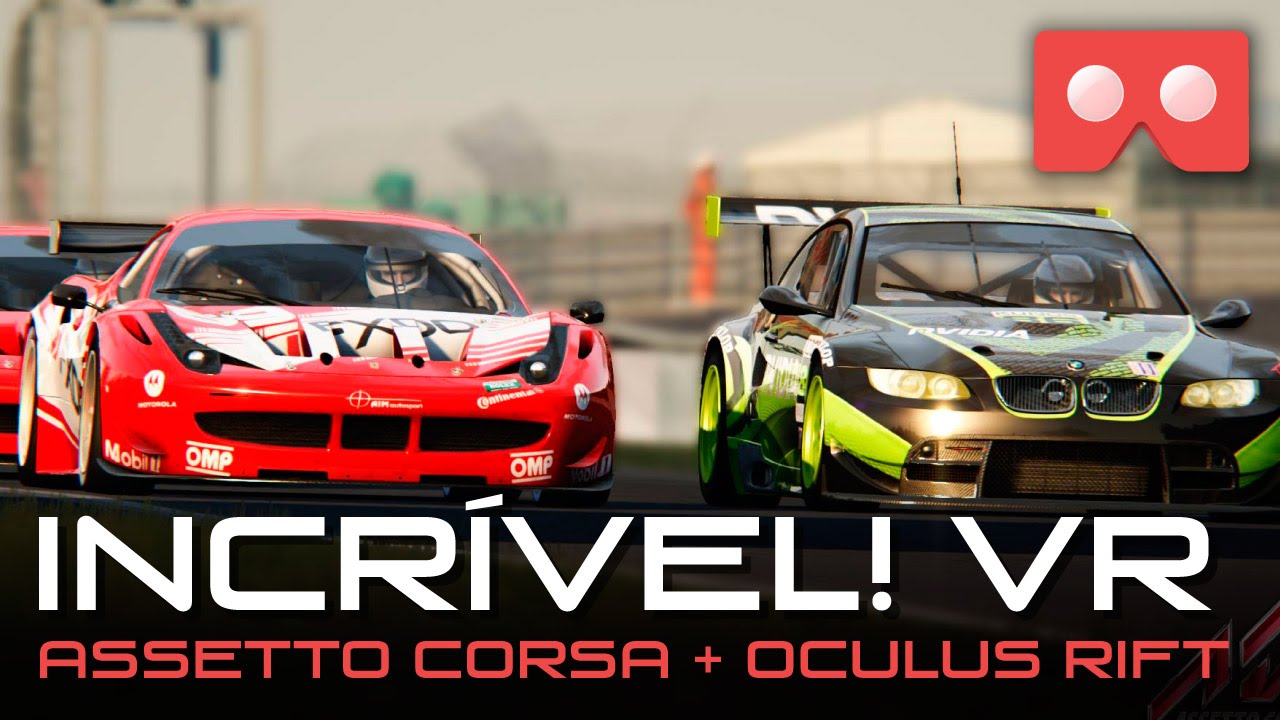 Assetto Corsa Com Oculus Rift Cv Realidade Virtual Incr Vel Youtube