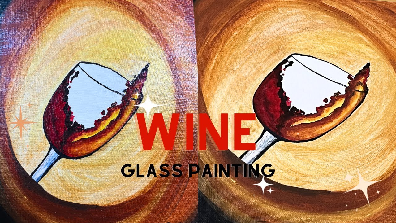 Painting a Wine Glass🍷How to Paint Acrylic YouTube