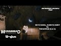 Muhammad (Sallallahu Alayhi Vasallam) hujjatli film 12-QISM