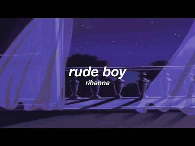 rihanna - rude boy (slowed + reverb) ✧ class=