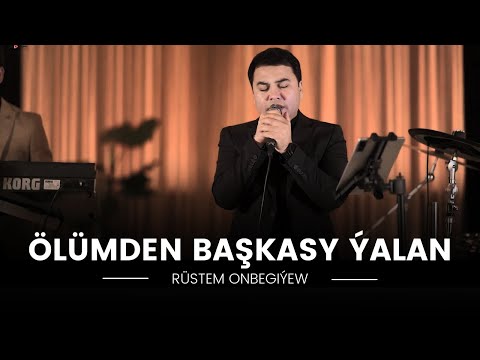 Rüstem Onbegiýew — Ölümden Başkasy Ýalan | Cover by Turkish Song