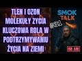 #31 TLEN I OZON MOLEKUŁY ZYCIA KLUCZOWA ROLA W PODTRZYMYWANIU ŻYCIA NA ZIEMI