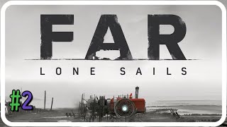 【FAR: Lone Sails】 ＃２　バキューム装置、車輪破損ｗ