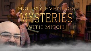 7th Guest | Monday Evenings Mysteries with Mitch