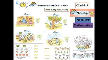 Numbers from one to nine | part 2 | class 1| chapter 2 | maths | Math-Magic | NCERT | CBSE