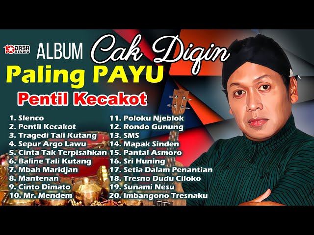 Album Cak Dikin - Paling Payu  ''PENTIL KECAKOT'' TALI KUTANG'' class=