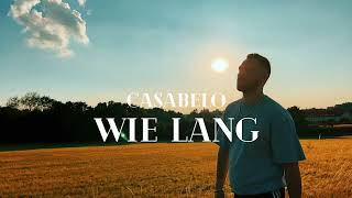 CASABELO - WIE LANG (Slowed & Reverb) Resimi