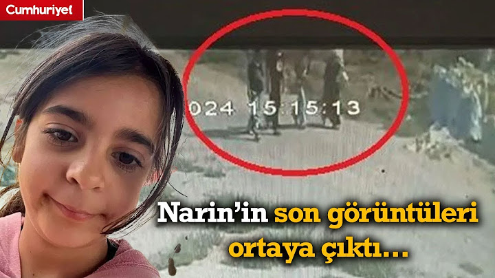 Diyarbakır'da kaybolan Narin'in son görüntüleri ortaya çıktı