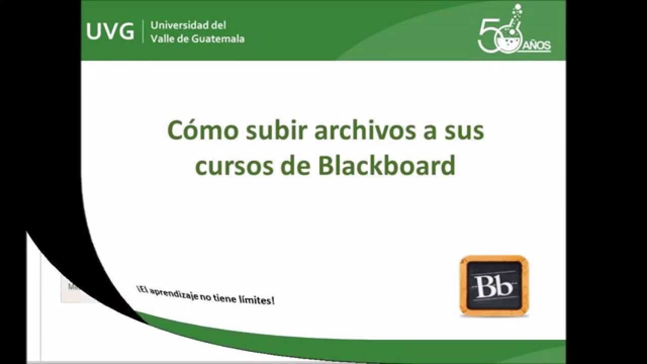 Cómo subir archivos a sus cursos de Blackboard - YouTube