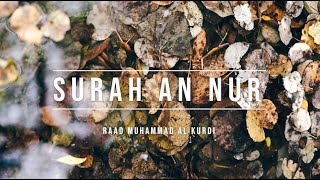 024 | SURAH AN NUR | RAAD MUHAMMAD AL KURDI