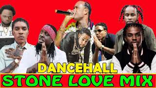 STONE LOVE 2020 DANCEHALL MIX - Dexta Daps, Mascika, Chronic Law, Jahvillani, Koffee, Vybz Kartel
