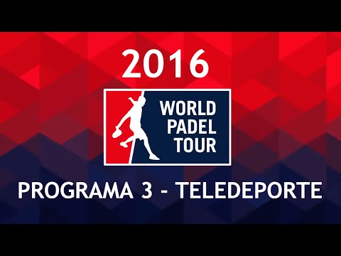 Barcelona Master (Programa 3 Teledeporte) | World Padel Tour 2016