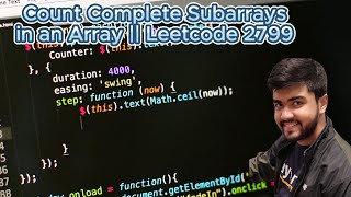 Count Complete Subarrays in an Array || Leetcode 2799 || Sliding Window