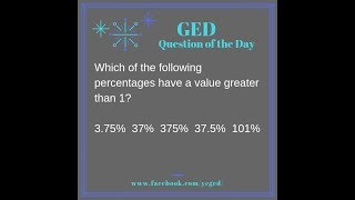 GED® QOD: Comparing Percentages 2
