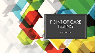 Point of Care Testing Intro