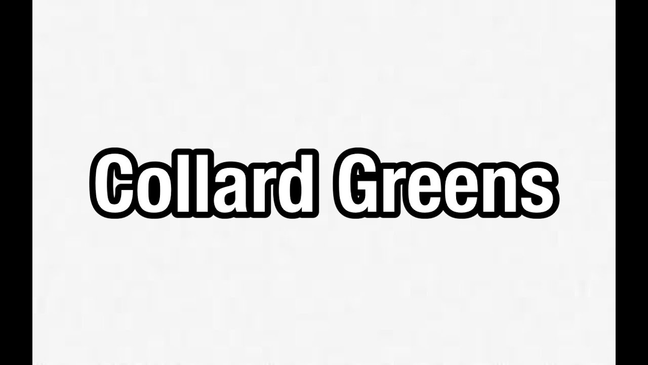 Collard Greens in Tamil YouTube