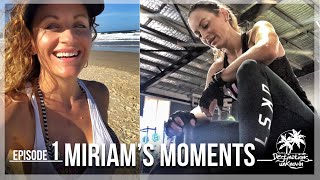 Humble Beginnings and a Shared Love of Adventure. Miriam's Moments Episode 1.