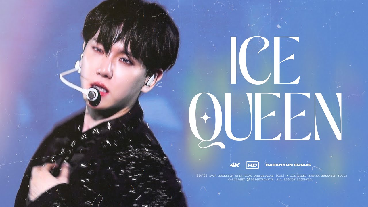 [4K FANCAM] 240728 백현 BAEKHYUN Lonsdaleite [dot] - Ice Queen 직캠