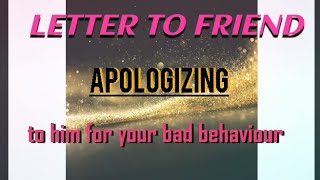 letter to friend/ how to apologize to friend/ apology letter to best friend/ dost ko muafi pattar