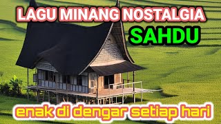 BEST-SELLING NOSTALGIC MINANG SONGS 2026_SOOTHING MINANG SONGS TO LISTEN TO EVERY DAY