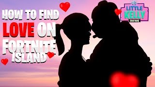 HOW TO FIND LOVE ON FORTNITE ISLAND - Fortnite Short Film HOW TO FIND LOVE ON FORTNITE ISLAND - Fortnite Short Film