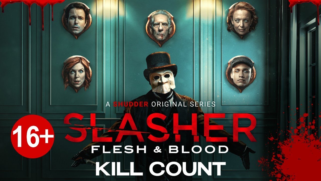 Slasher: Flesh & Blood (2021) - Kill Count S04 - YouTube