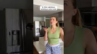 ADHDers sending a voice note