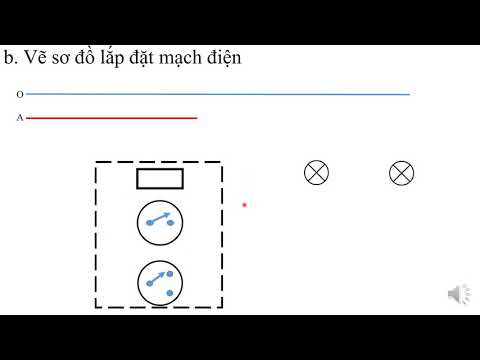 4-2020 - Đợt 4 - Công Nghệ 9 - Bài 10: TH: Lắp mạch điện một công tắc 3 cực điều khiển 2 đèn