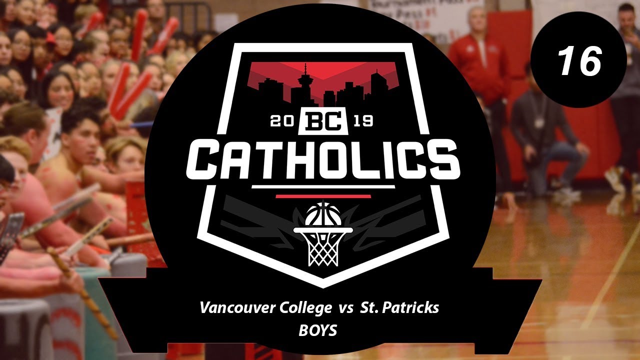 Game 16 - Vancouver College vs St. Patricks Boys Semi Final