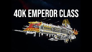 Warhammer 40k Emperor-Class Battleship 