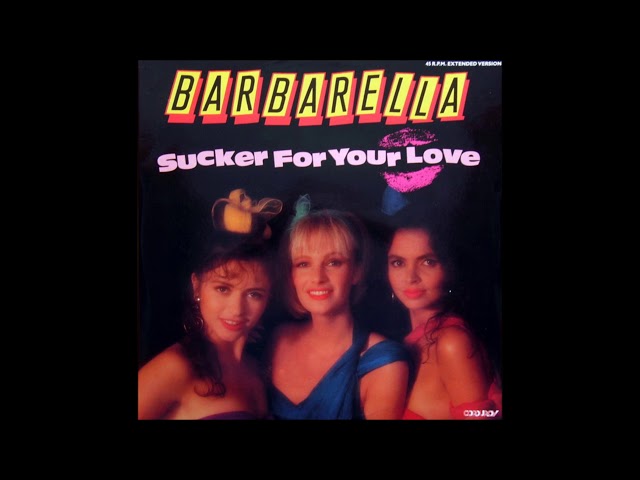 Barbarella - Sucker For Your Love