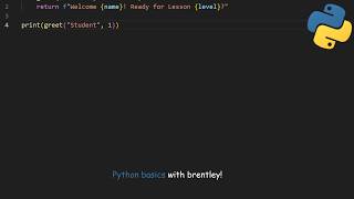 Python Basics with Brentley! Part 1