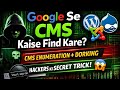 CMS Enumeration + Google Dorking 🔥 | Website CMS Kaise Pata Kare? (Live Demo Hindi)