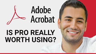 Adobe Acrobat Pro Review (2025)
