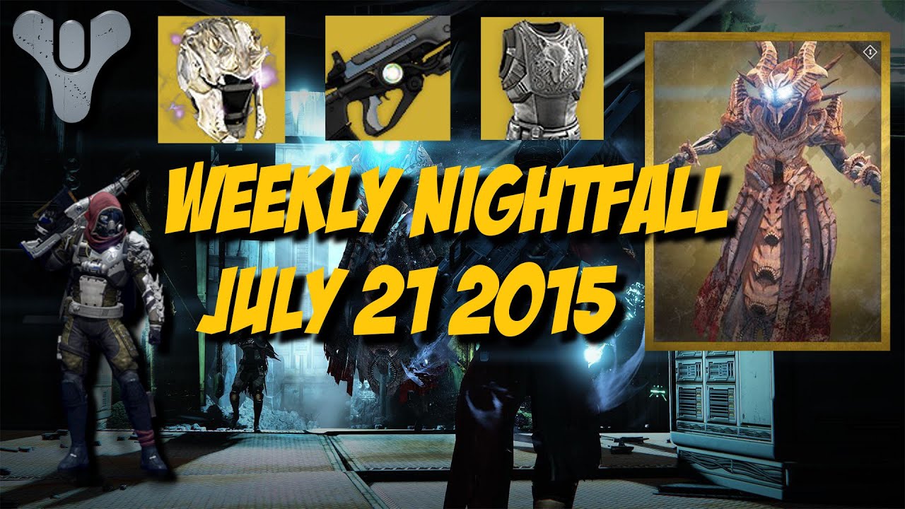 Destiny - Weekly Nightfall - July 22 2015