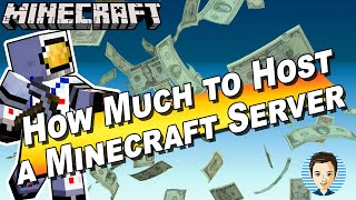 How Much to Host a Minecraft Server - Here is How Much it Costs on 5 Top Minecraft Hosting Sites