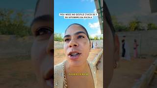 Pov Mães No Desfile Cívico De 7 De Setembro Da Escola