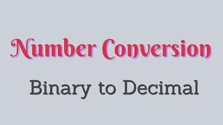 How to convert  Binary numbers into Decimal numbers | Number System | Lecture in Urdu\Hindi