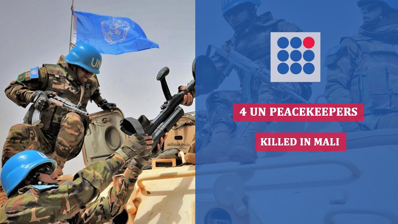 4 UN Peacekeepers Killed in Mali