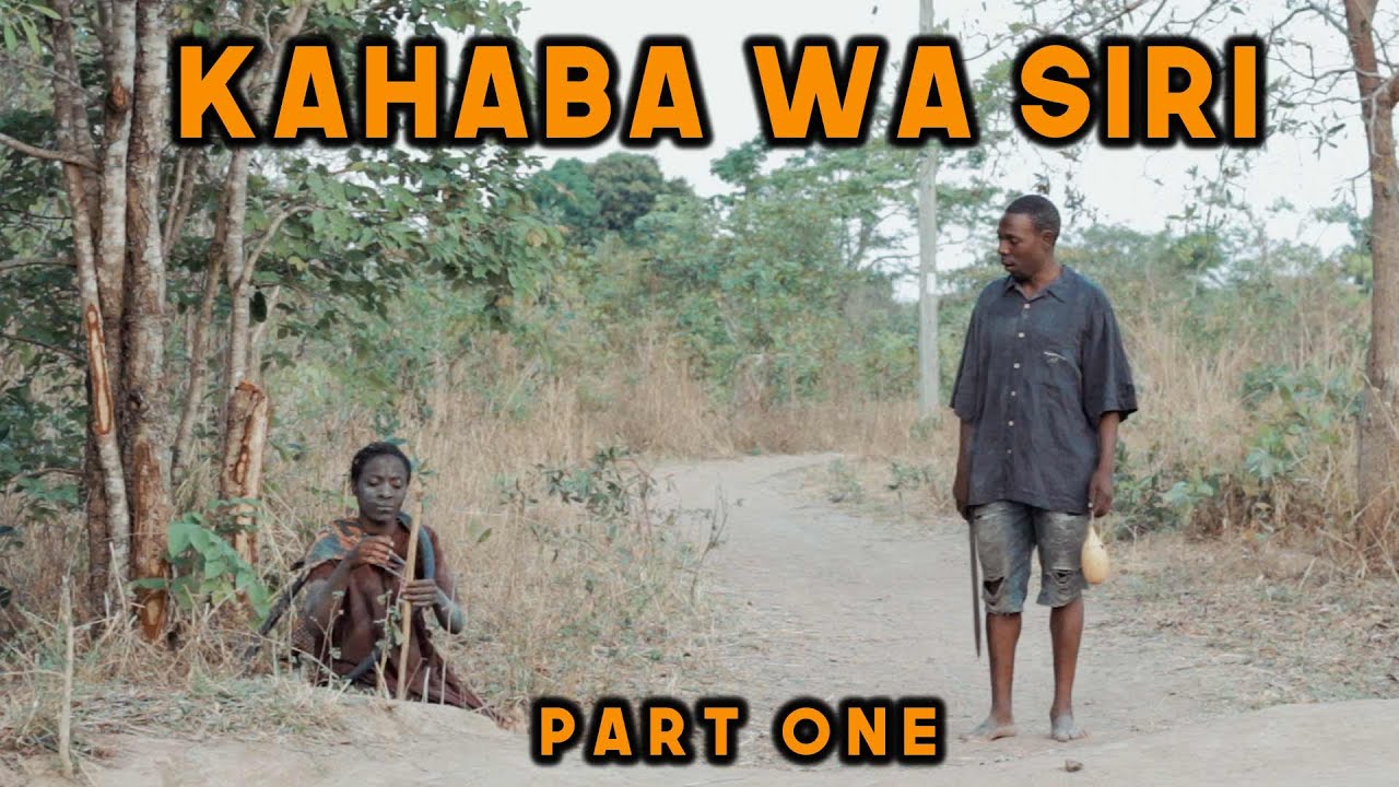  KAHABA WA SIRI PART ONE   NEW  BONGO MOVIE SWAHILI FILAMU NOLLYWOOD MOVIE AFRICAN MOVIE  GHALLYWOOD